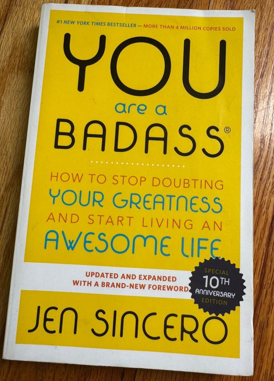 You Are A Badass by Jen Sincero (Special 10th Anniversary Edition)
